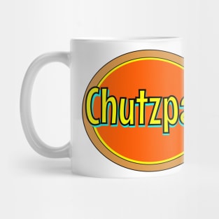 Yiddish: Chutzpah Mug